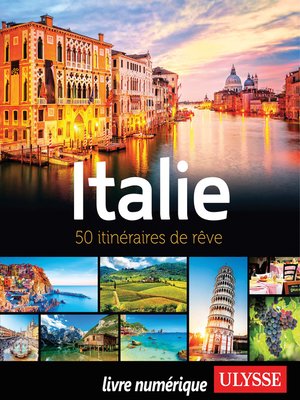 cover image of Italie--50 itinéraires de rêve